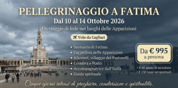Pellegrinaggio a Fatima 10&ndash;14 Ottobre 2026 da Cagliari | Da &euro;995