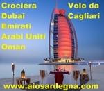 Crociera Dubai Emirati Arabi Uniti Oman a Bordo di Spledour of the Seas con volo da Cagliari dal 4 al 11 Marzo 2016 da 399 €